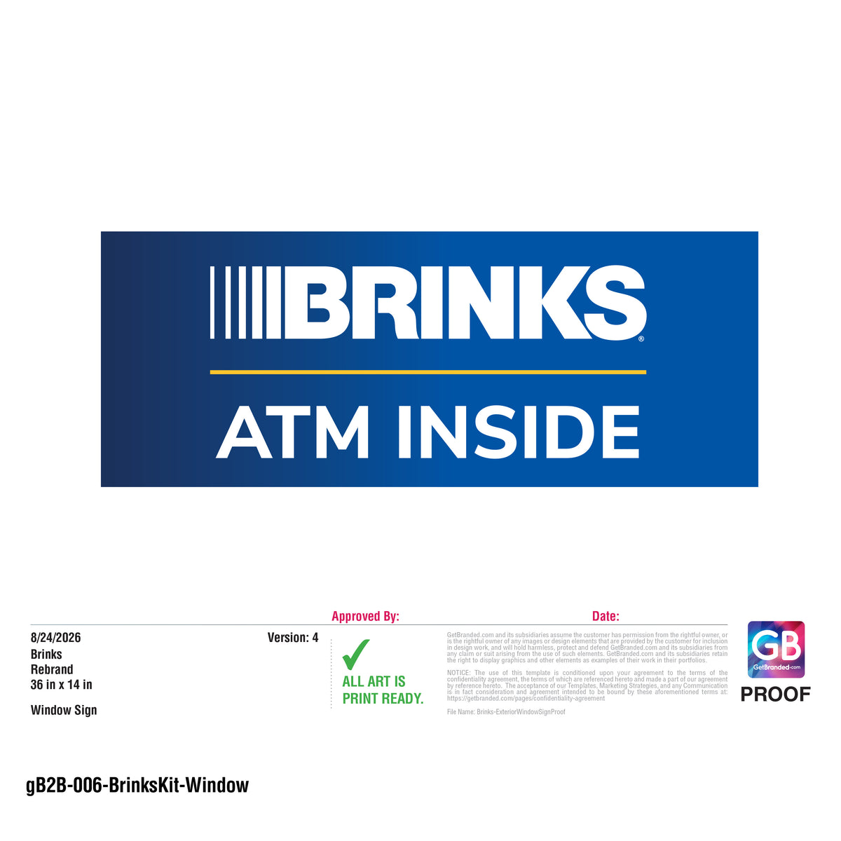 Brinks Window Signage