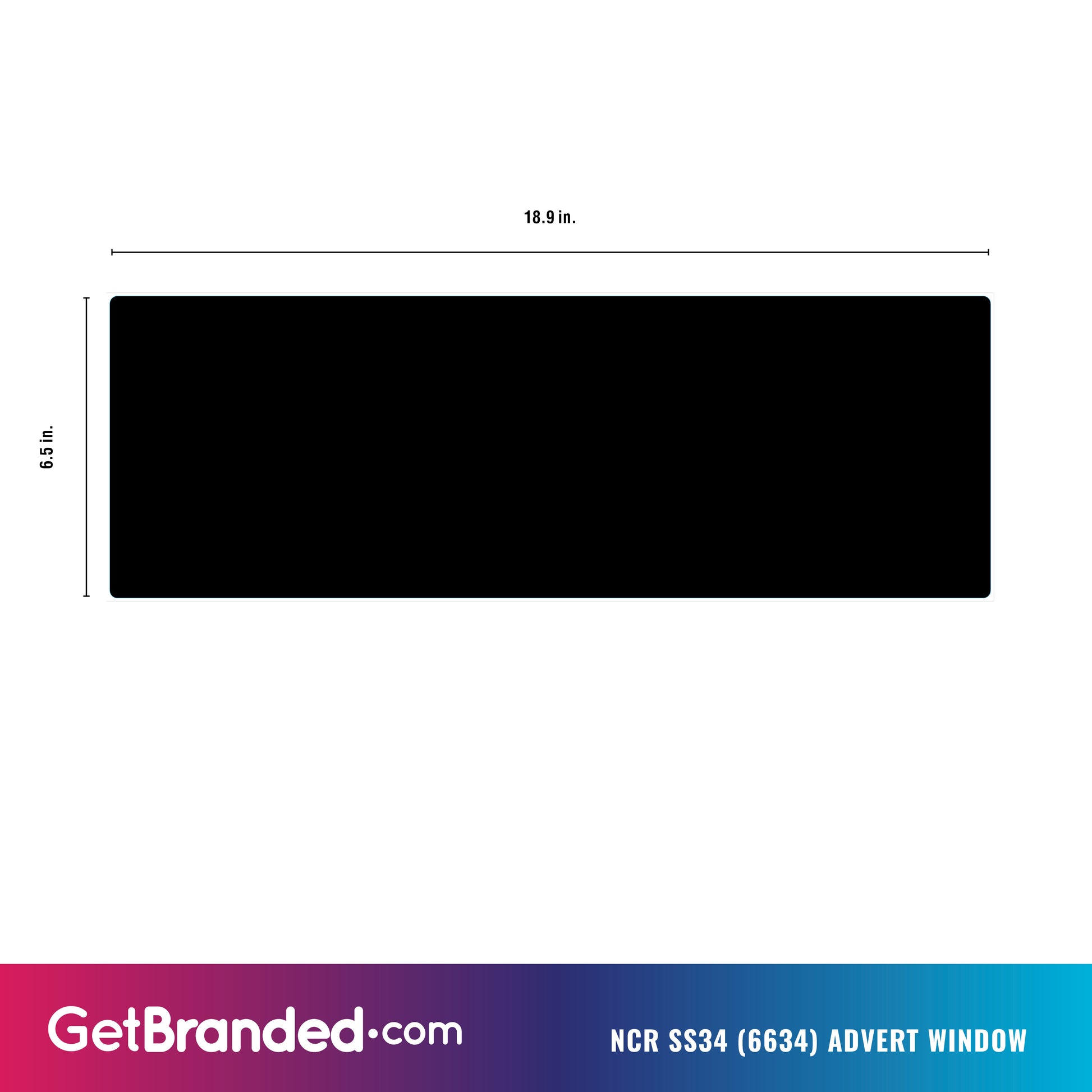 NCR SS34 (6634) ATM Advertising Window Template.