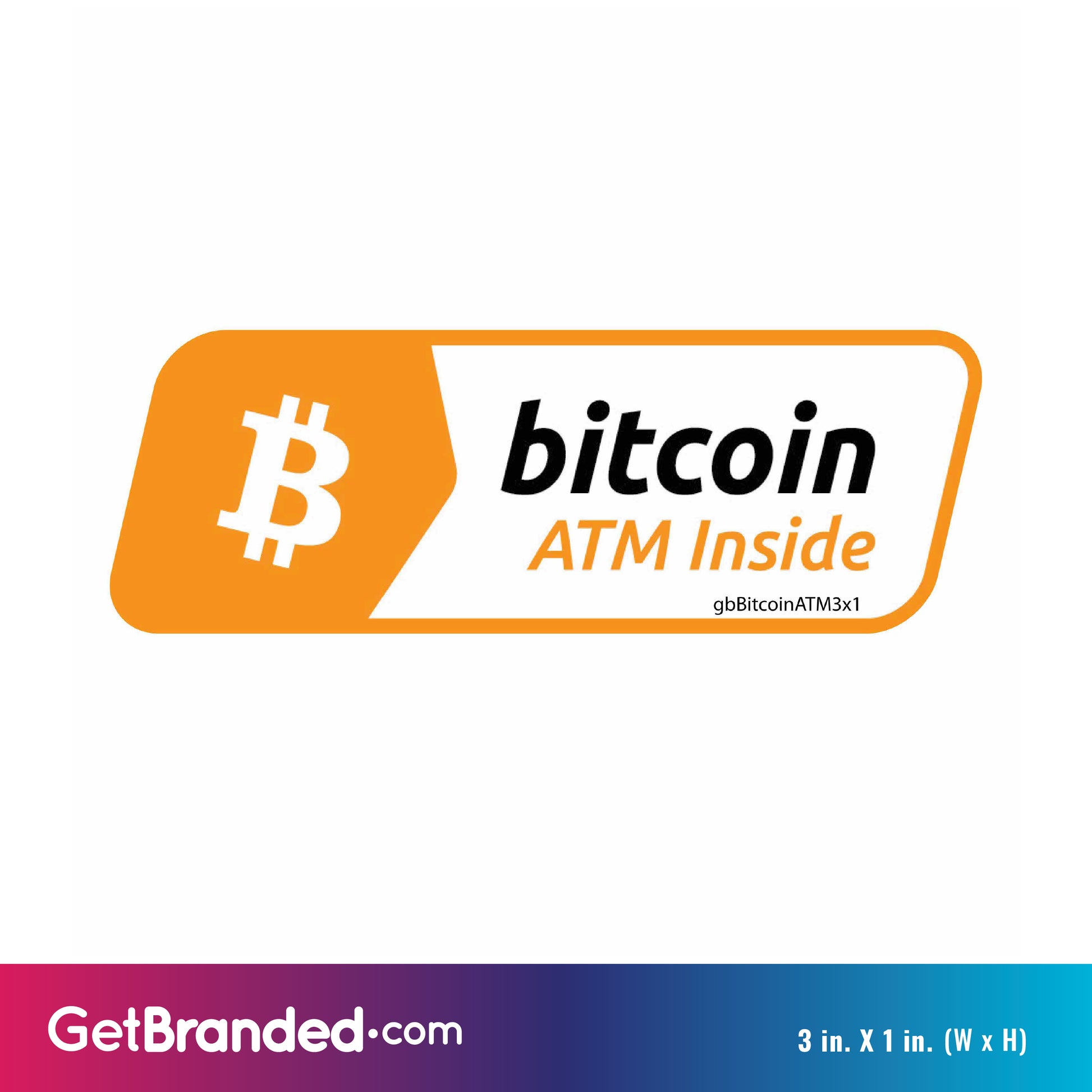 Bitcoin ATM Inside Decal size guide. 3 inches by 1 inch in size.