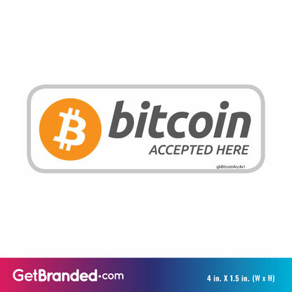 Bitcoin Accepted Here Decal size guide. 4 inches by 1.5 inches in size.