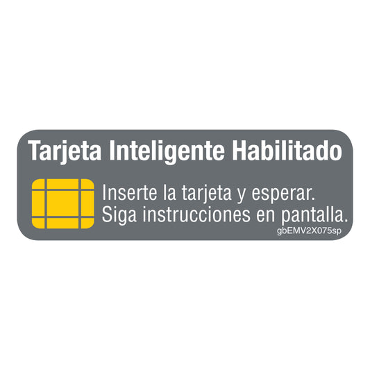 Smart Card Decal in Spanish. 2 inches by 0.75 inch in size.
