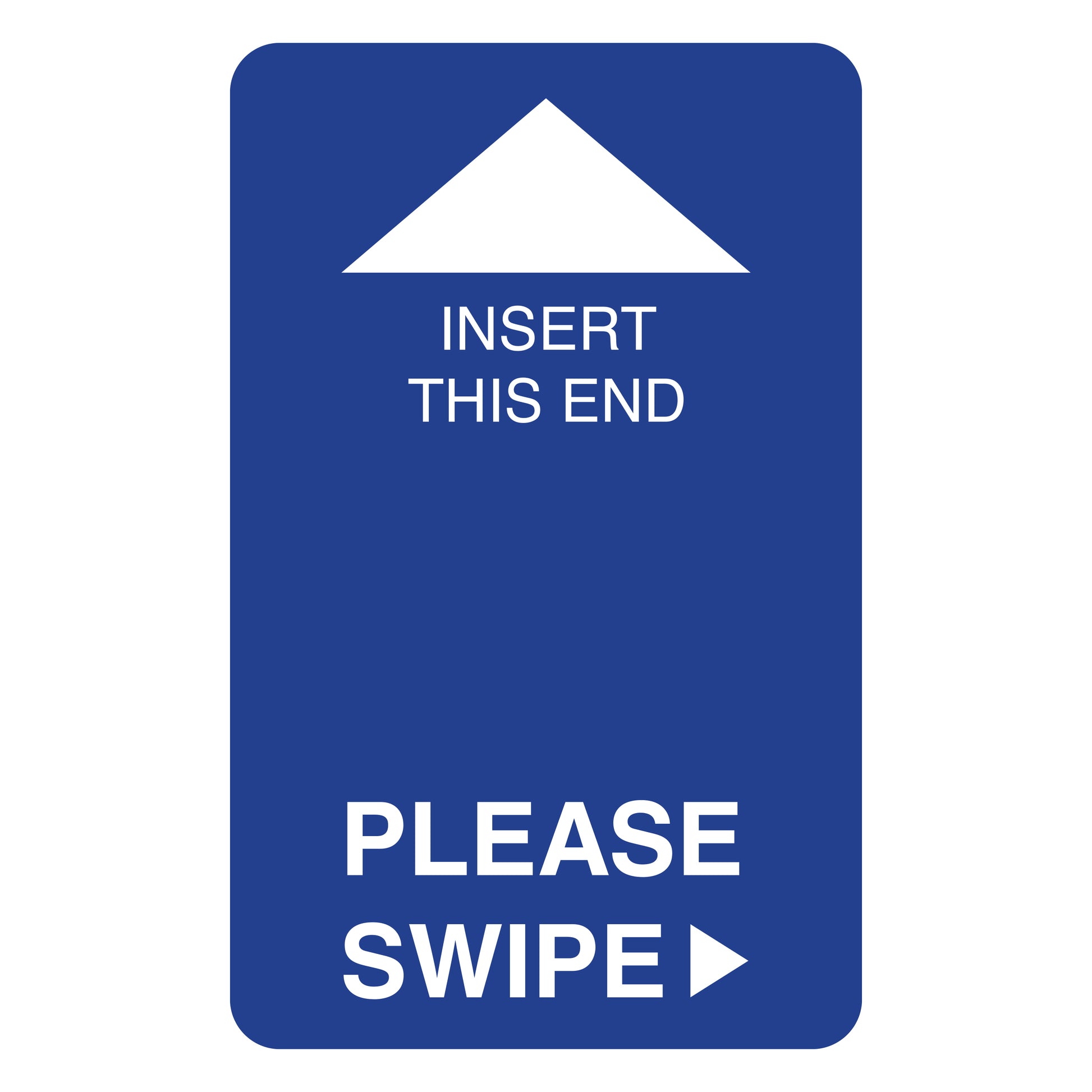 "Please Swipe" Card Reader Insert in Blue.