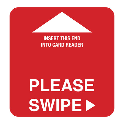 "Please Swipe" Card Reader Insert, square size in Red.