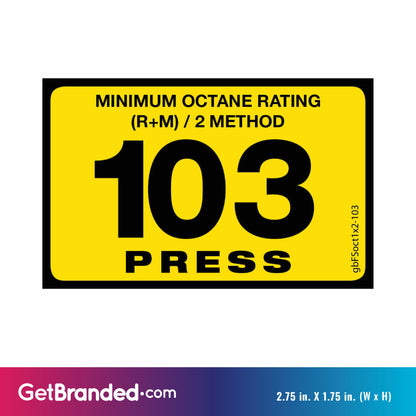 102 Press Octane Rating Decal. 1 inch by 2 inches size guide.
