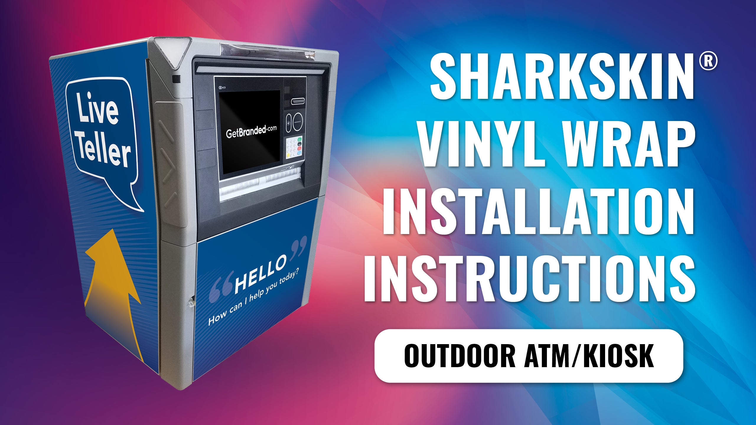 Charger la vidéo : Step-by-step Installation process of SharkSkin® ATM and Kiosk wraps