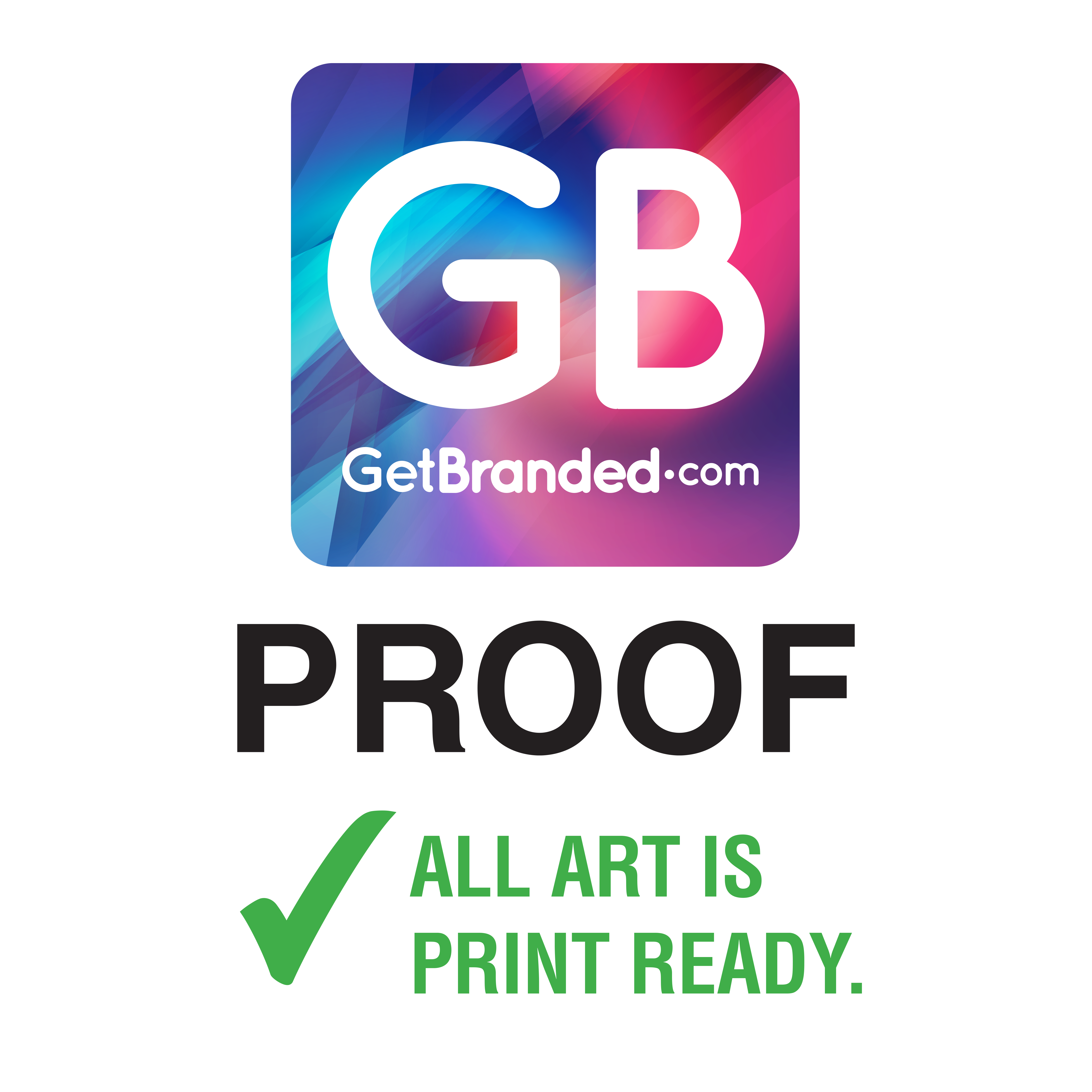 Graphic Artwork Proof Service – GetBranded.com