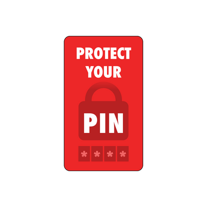 "Protect your PIN" Decal