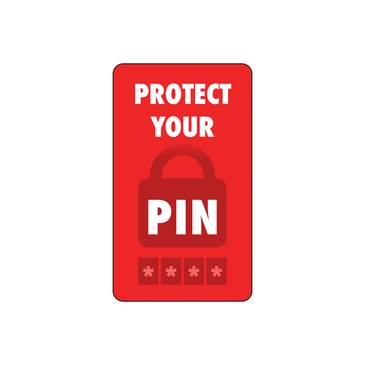 "Protect your PIN" Decal