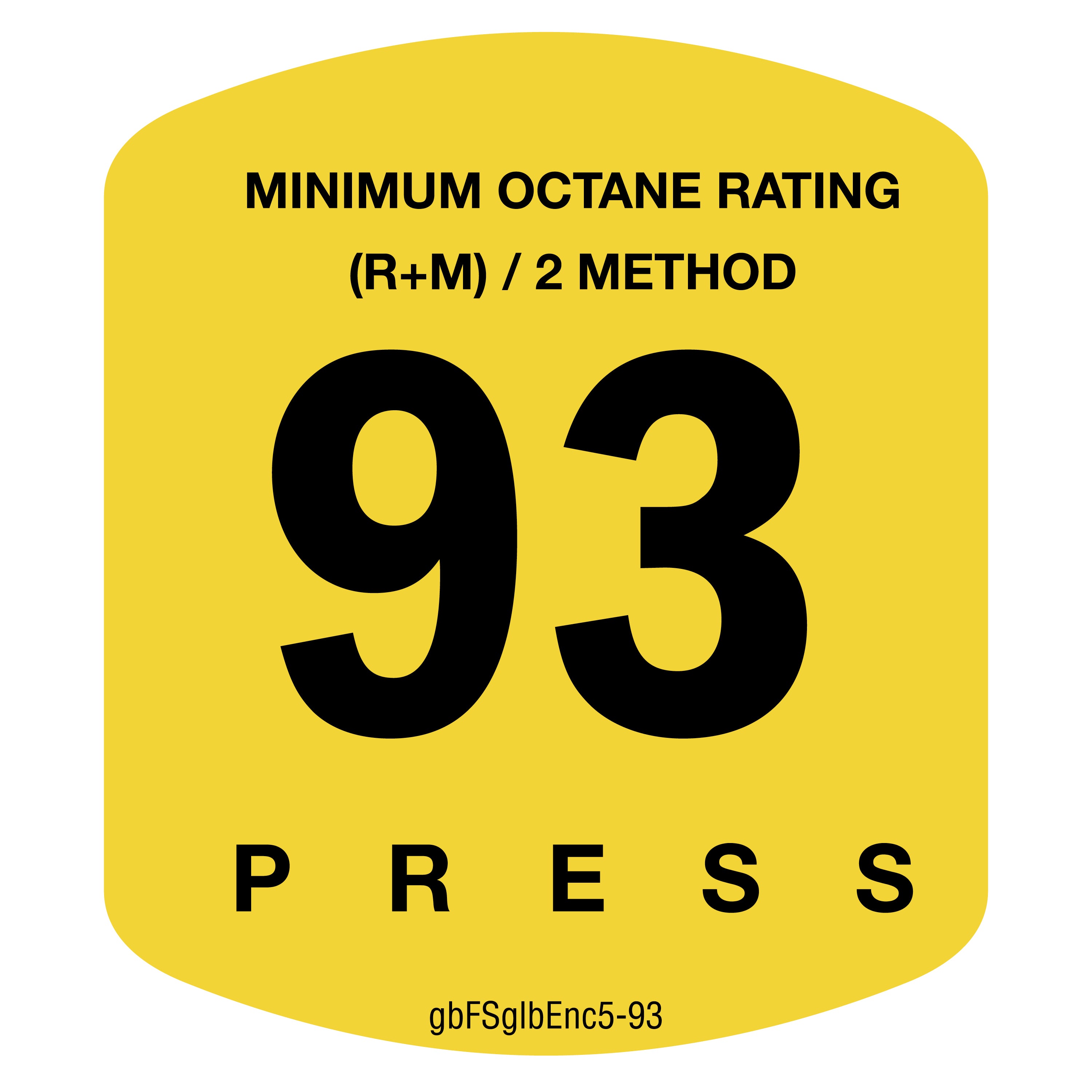 Gilbarco Encore S 93 Octane Rating Decal | GetBranded.com
