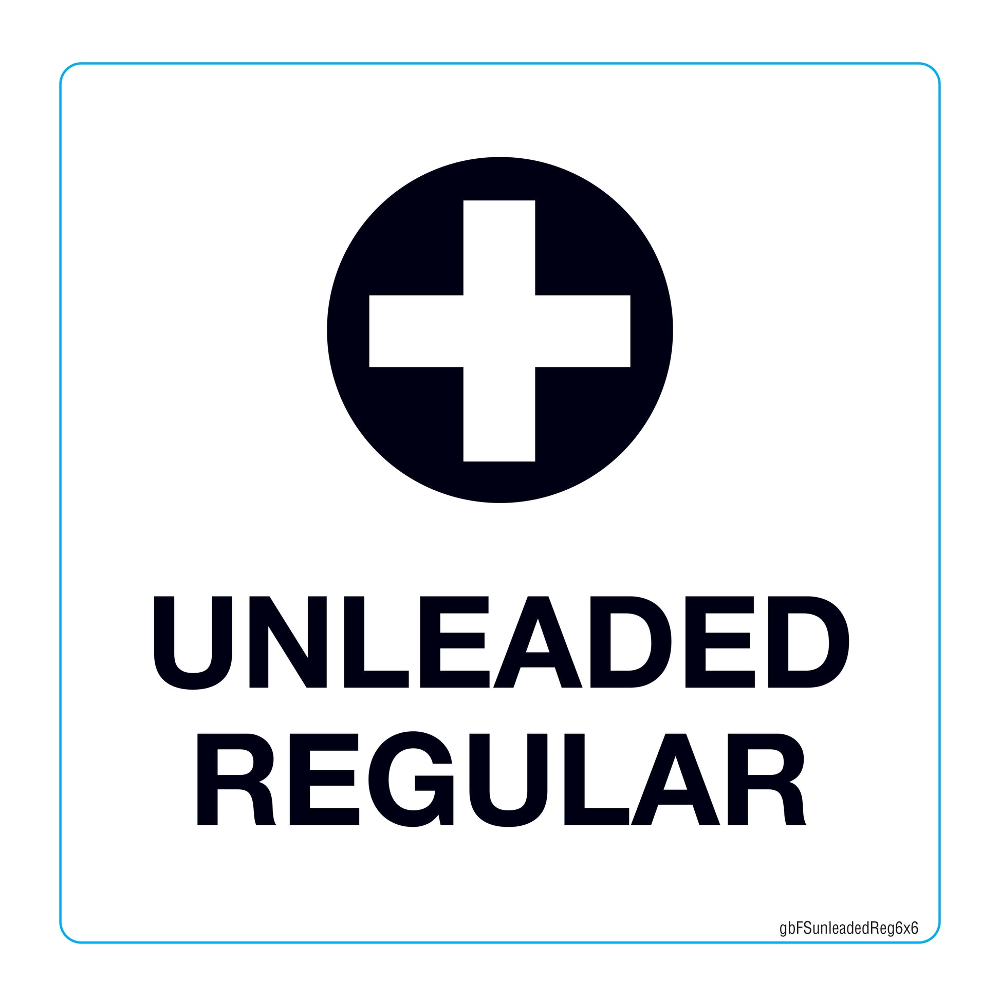 Unleaded regular fuel sign with a black cross on a white background 
