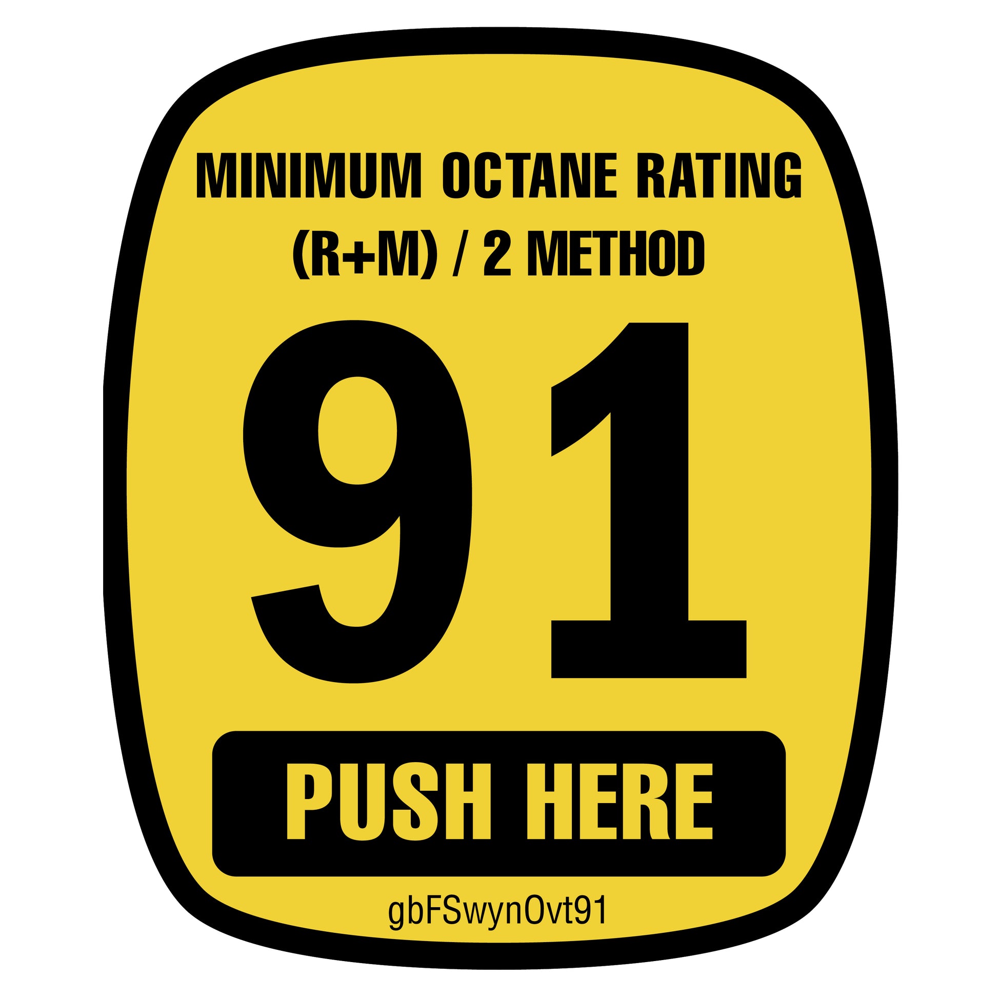 Wayne Ovation 91 Octane Rating Decal made of SharkSkin® material with UV-stable ink, designed for easy installation on gas pumps.