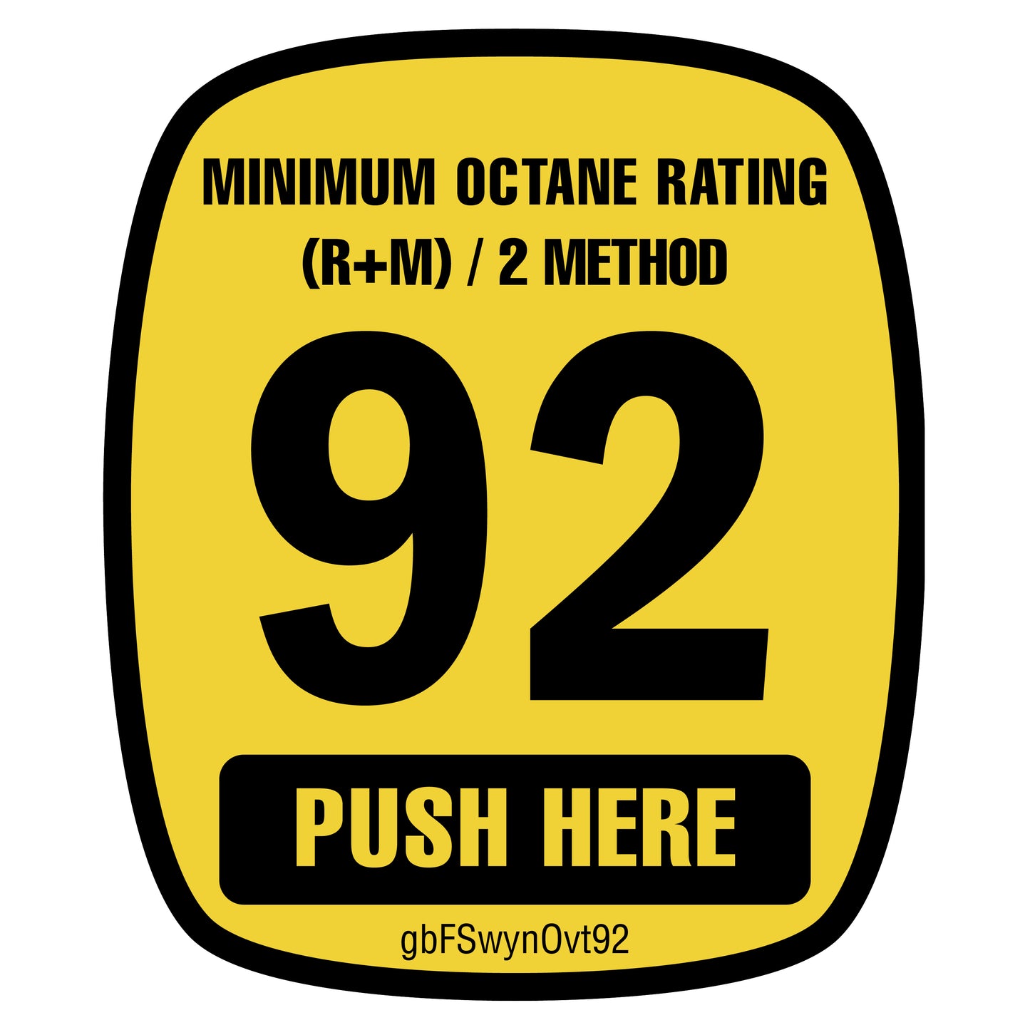 Wayne Ovation 92 Octane Rating Decal for gas pumps, made with durable SharkSkin® material and UV-stable ink.