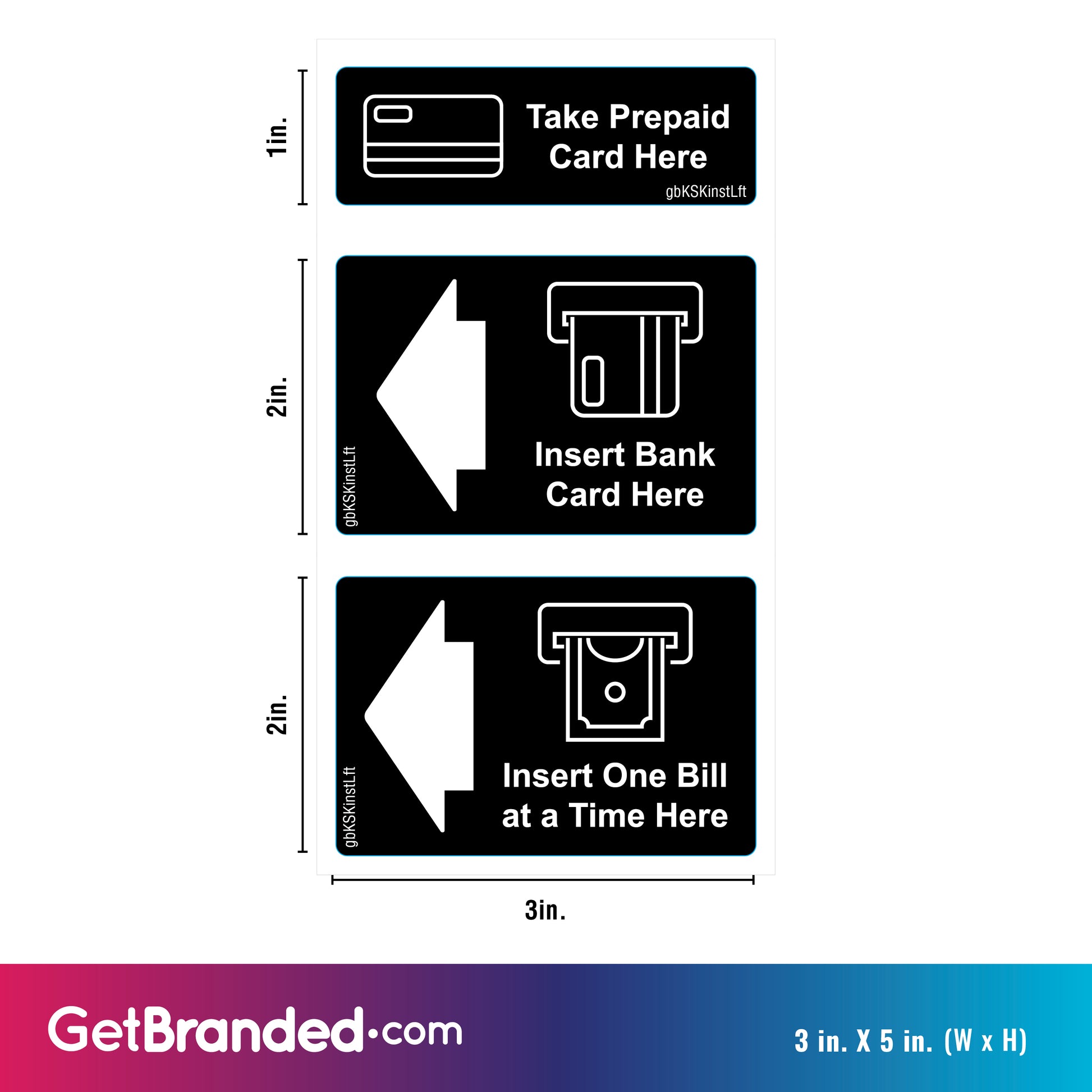 Measurements for Set of kiosk instructional decals with white text, black background, and left arrows, made from durable SharkSkin® material, designed for high-traffic areas and UV stability.