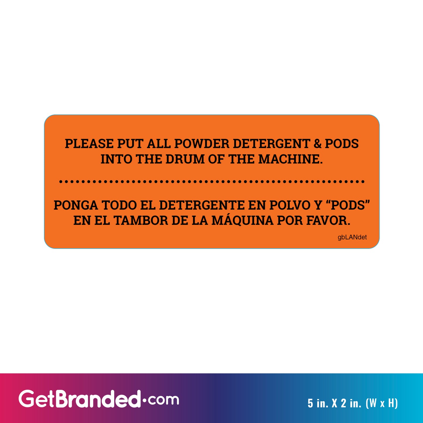 Laundry Detergent Instructions for Laundromat Decal size guide.