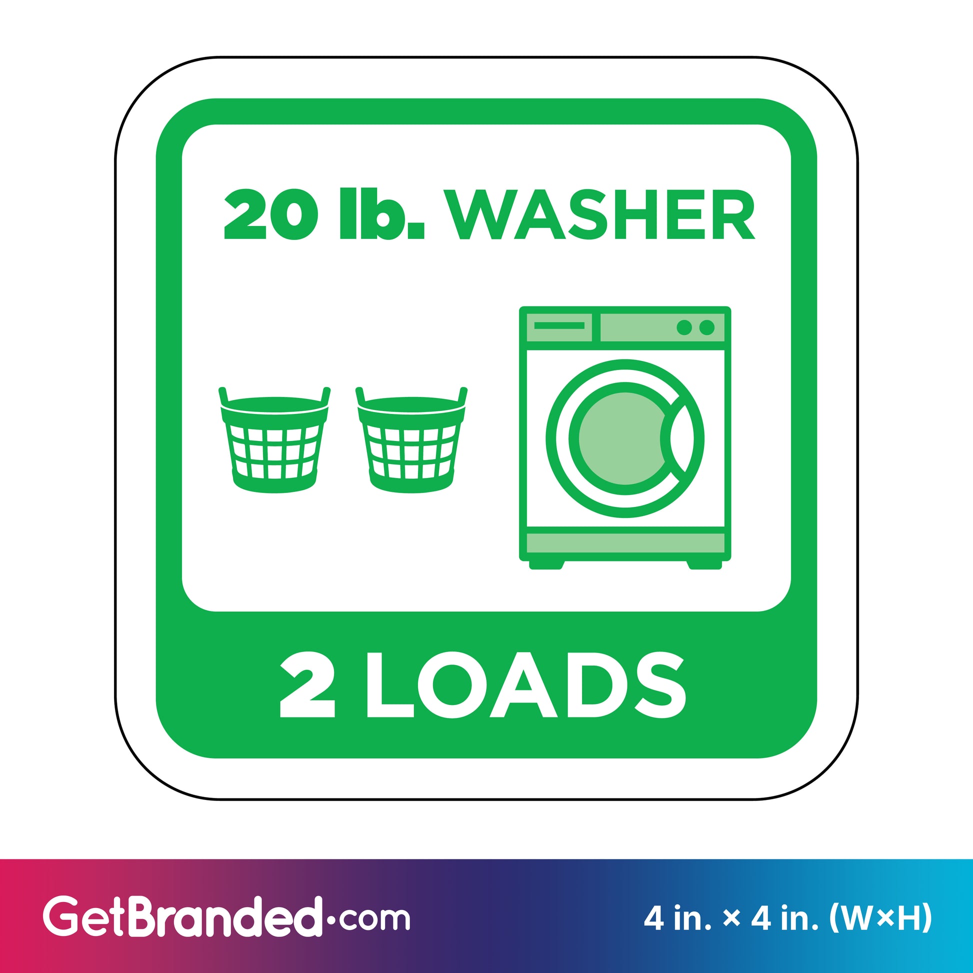Decal indicating capacity of a 20 lb. washer for two loads, with green graphics and white background.