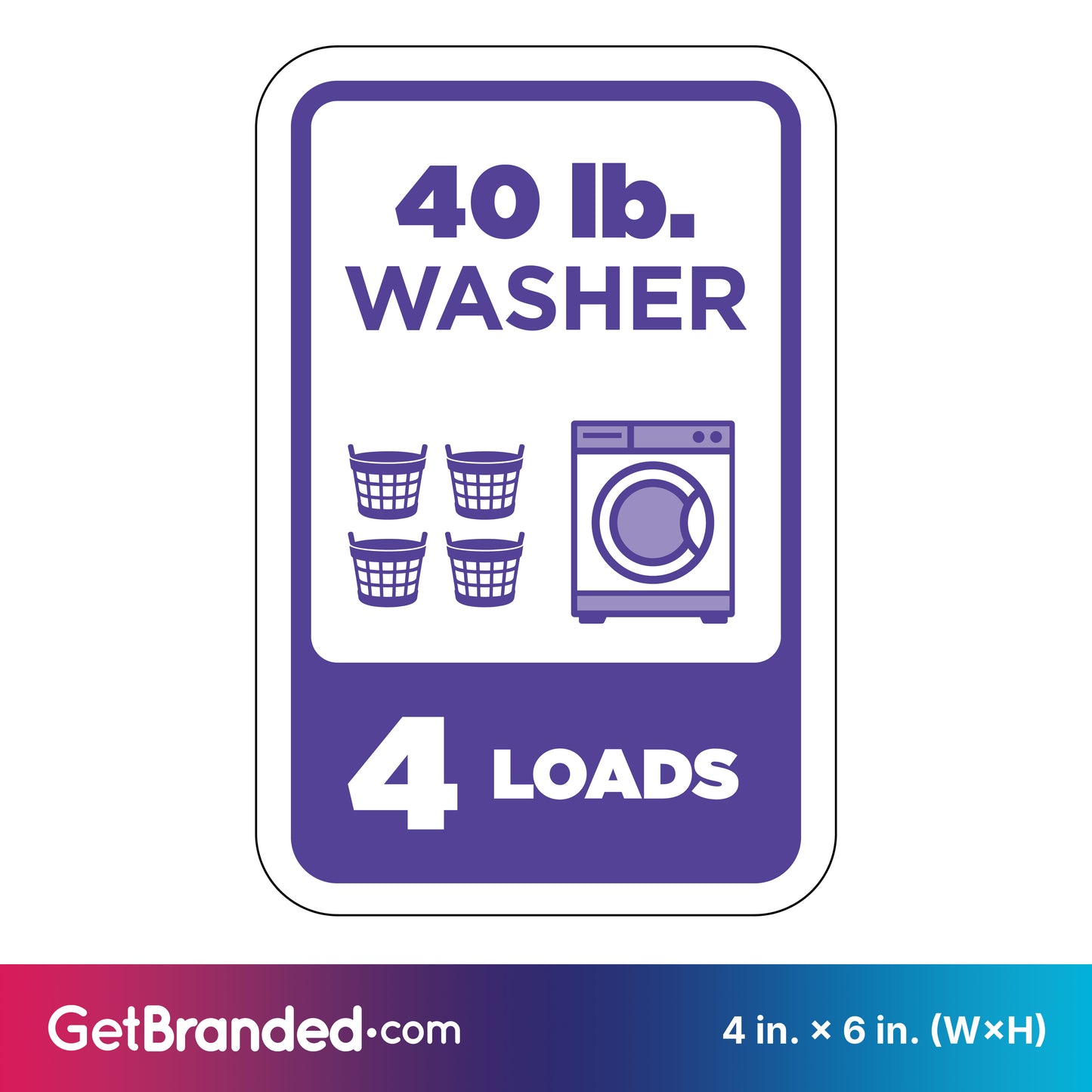 Sign indicating capacity of a 40 lb. washer for 4 loads with purple graphics on a white background