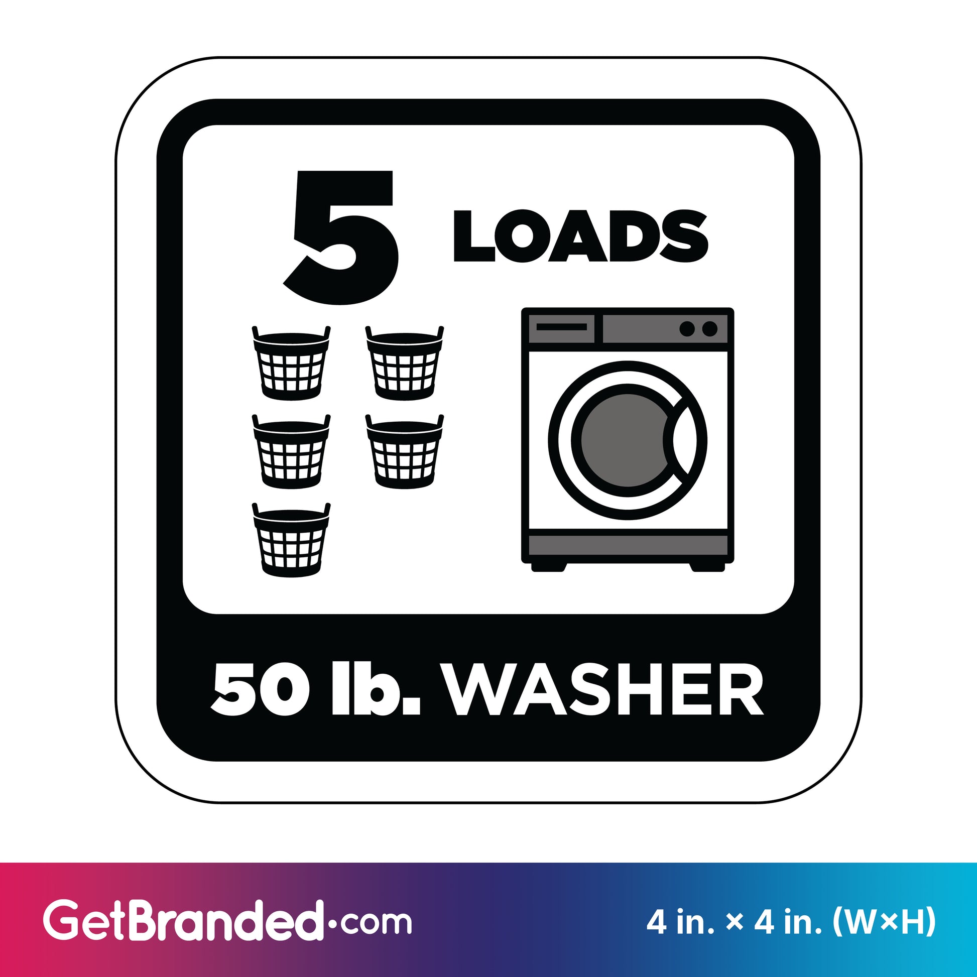Decal indicating 5 loads for a 50 lb. washer in black on a white background
