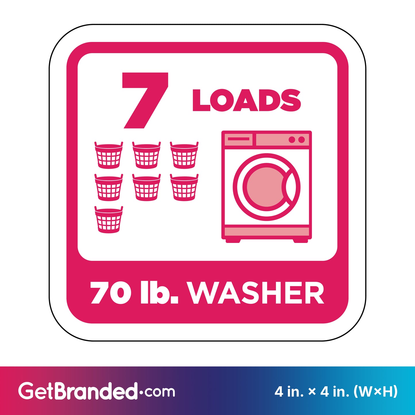 Decal indicating 7 loads for a 70 lb. washer with magenta graphics on a white background