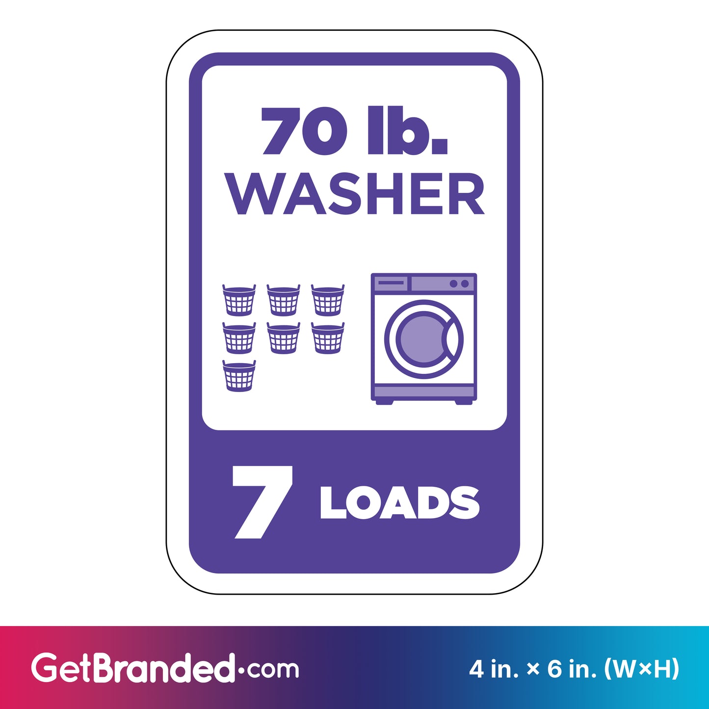 Sign indicating a 70 lb. washer capacity with a purple washing machine icon and text on a white background.