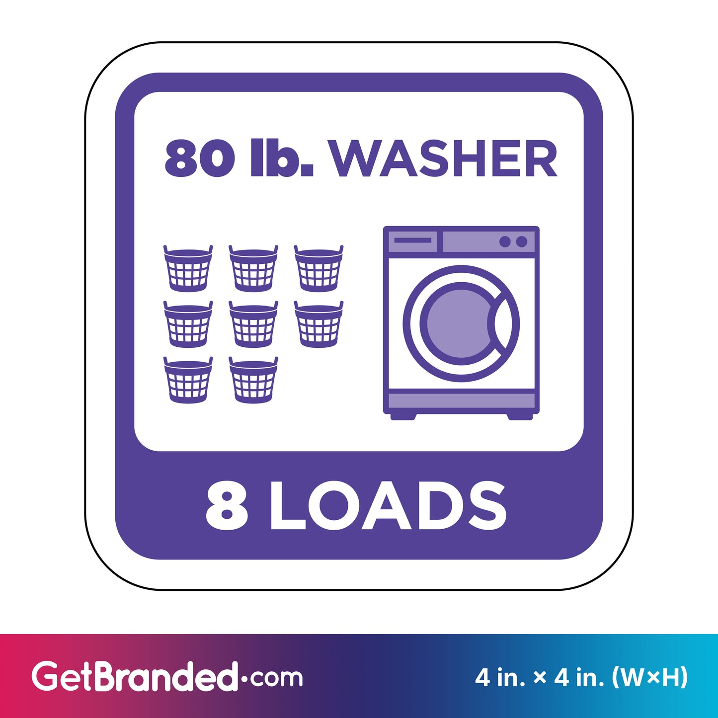 Decal indicating capacity of 80 lb. washer for 8 loads with purple graphics on a white background.