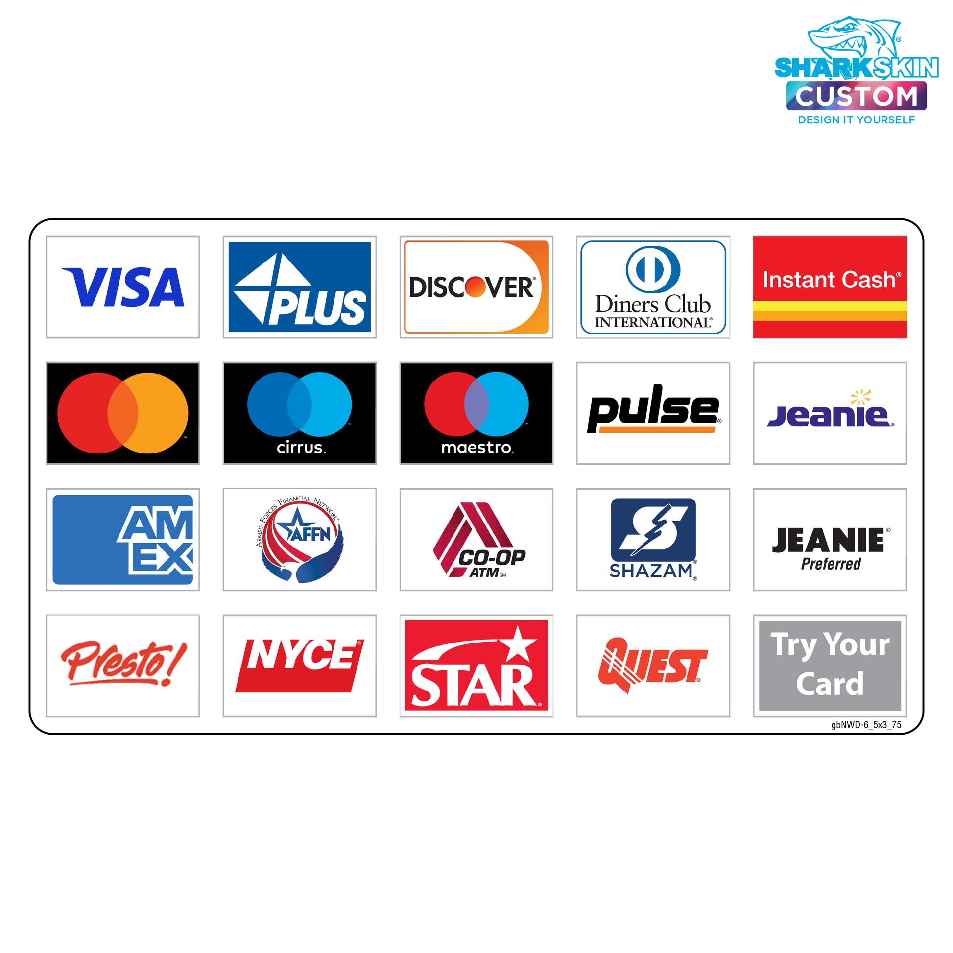 A laminated decal with multiple network logos including Visa, Discover, American Express, and others.