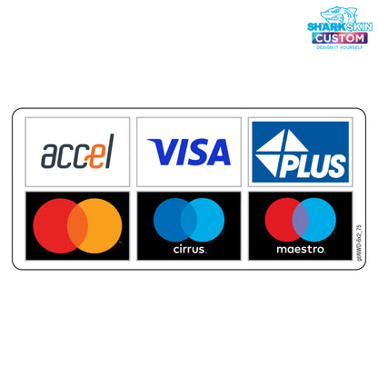 A decal featuring logos of various payment networks such as Accel, Visa, Plus, Cirrus, and Maestro.