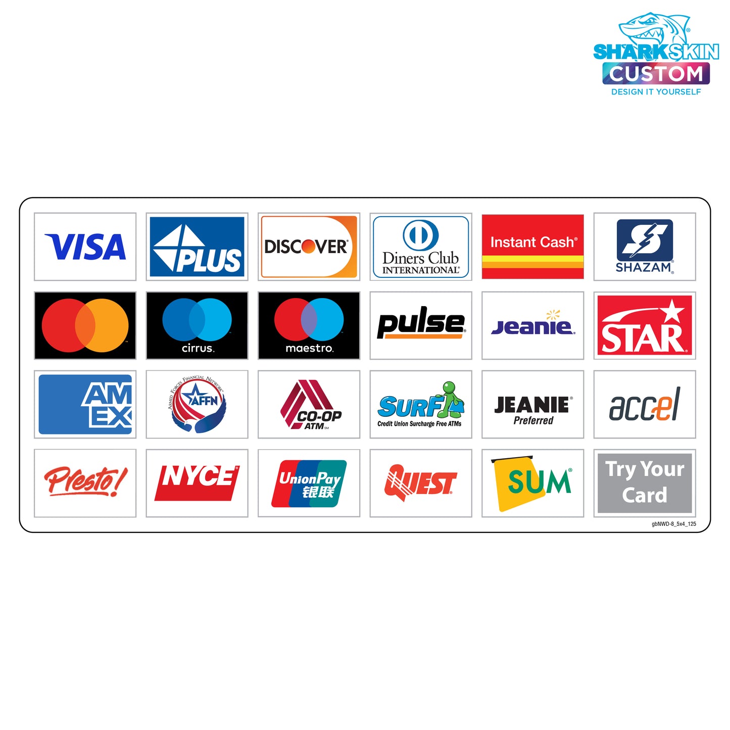 A laminated decal with a grid of network company logos including Visa, Discover, American Express, and others.