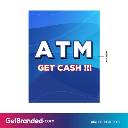 ATM Get Cash Generic Topper Insert