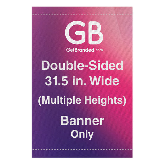 31.5" Wide Double-Sided Pole Banner (Graphic Only)