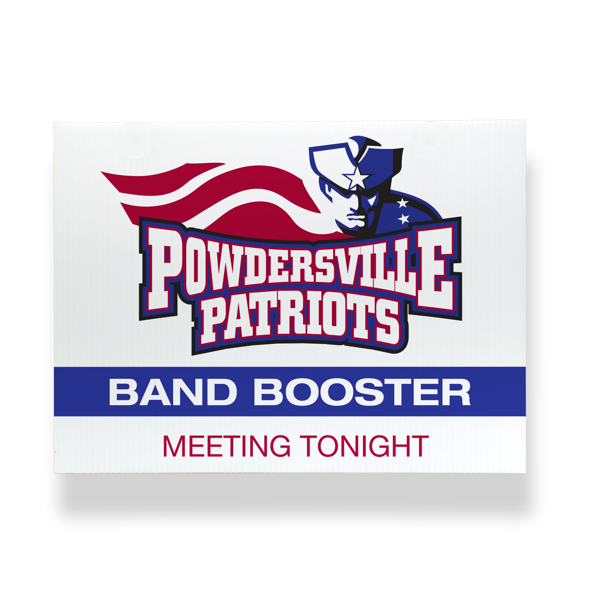 Custom coroplast sign with message for a high school band booster meeting