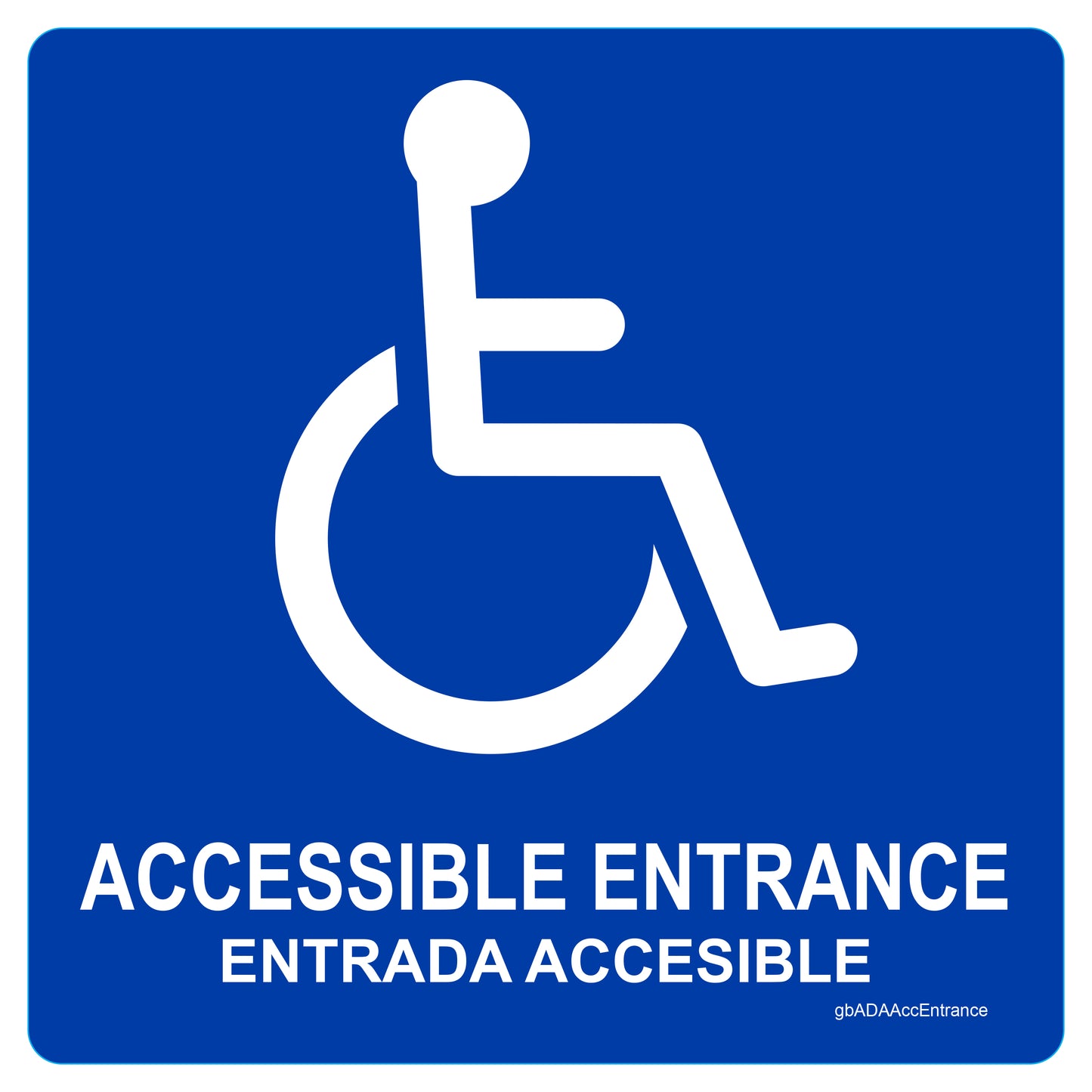 ADA Accessible Entrance Decal in English and Spanish. 5 inches by 5 inches in size.