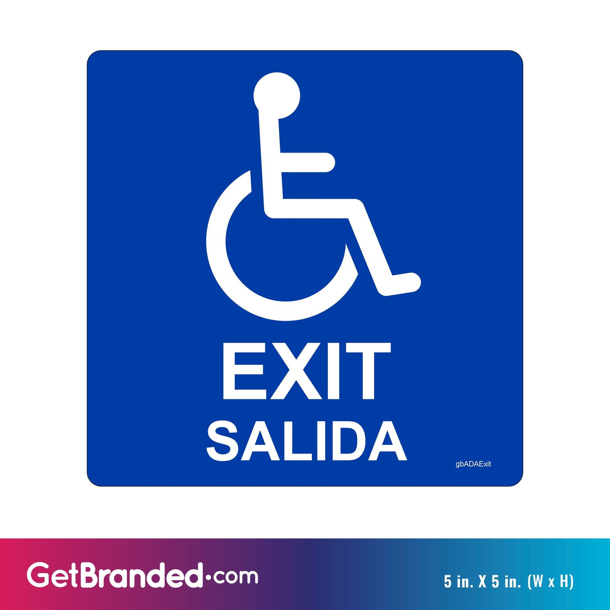 ADA Exit Decal size guide.