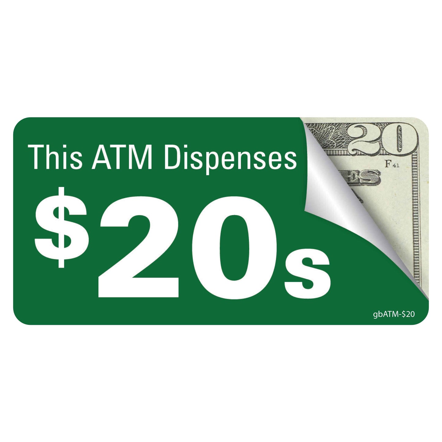 Pro ATM Dispense $20's Decal. 4 inches by 2 inches in size. 