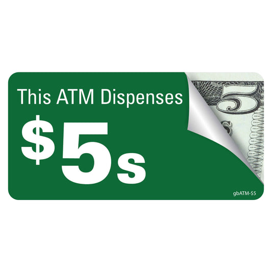 Pro ATM Dispense $5's Decal. 4 inches by 2 inches in size. 