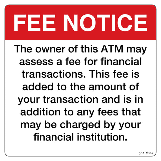 Fee Notice Decal, Red and White - 4 inches by 4 inches in size. 