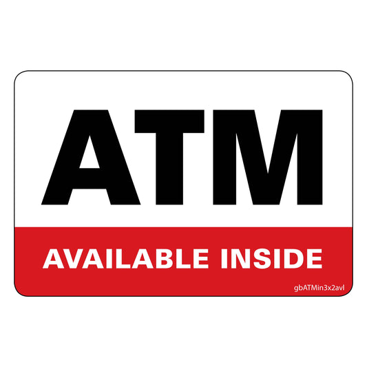 ATM Available Inside, Red and White Decal. 3 inches by 2 inches in size. 