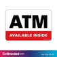 ATM Available Inside, Red and White Decal size guide. 3 inches by 2 inches in size.