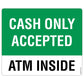 Large Cash Only Accepted - ATM Inside Decal. 6 inches by 5 inches in size. 