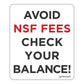 Avoid NSF Fees, Check Your Balance Decal.