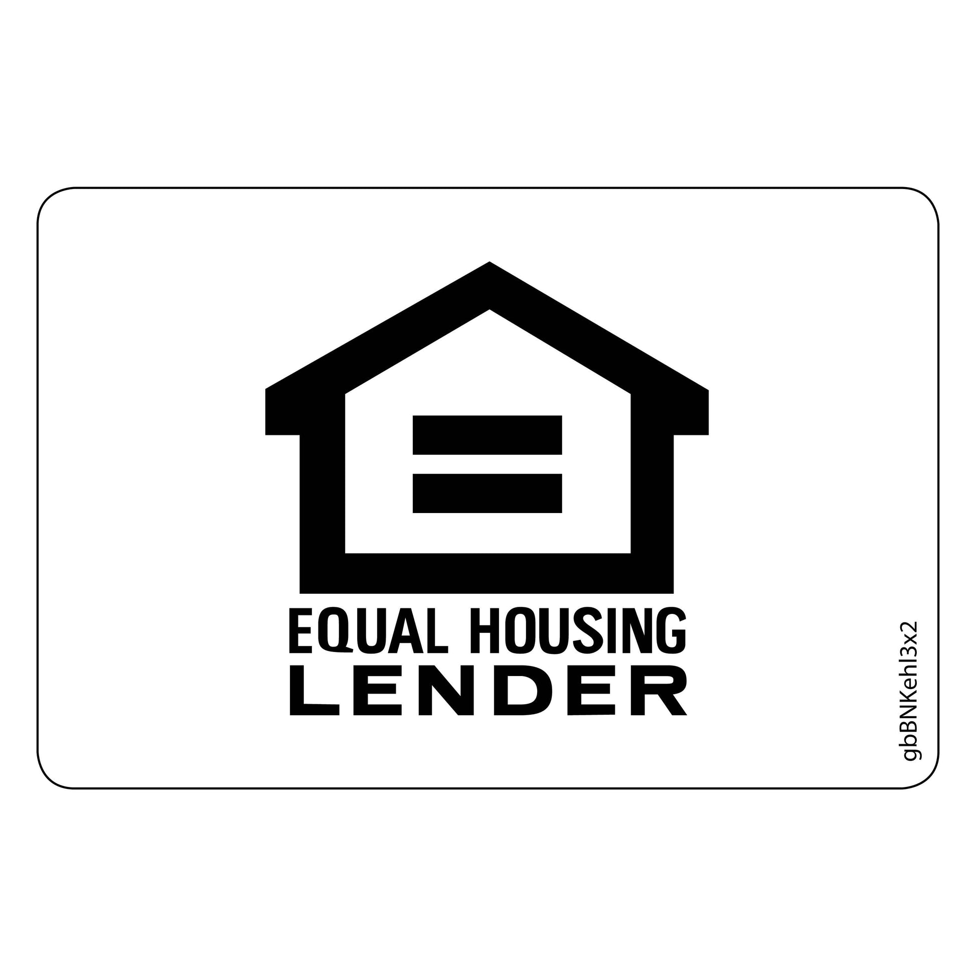 Equal Housing Lender Decal. 3 inches by 2 inches in size.