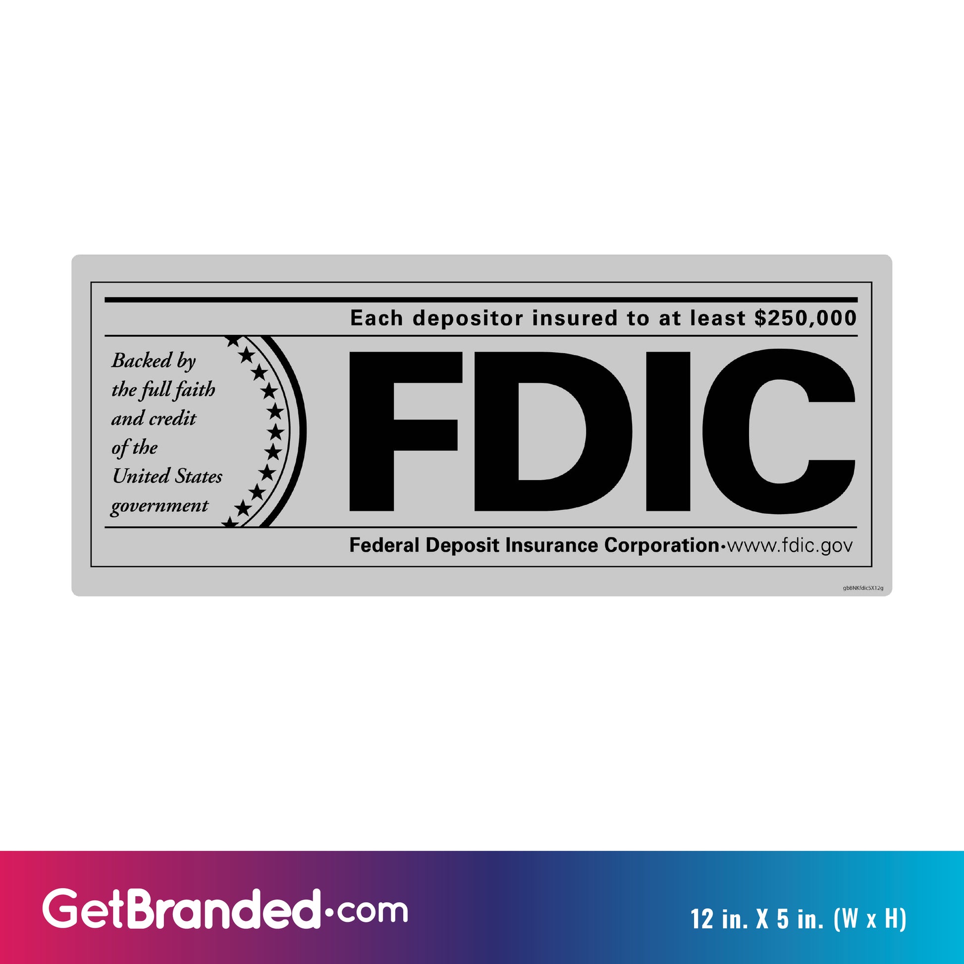 FDIC Gray and Black Decal size guide.