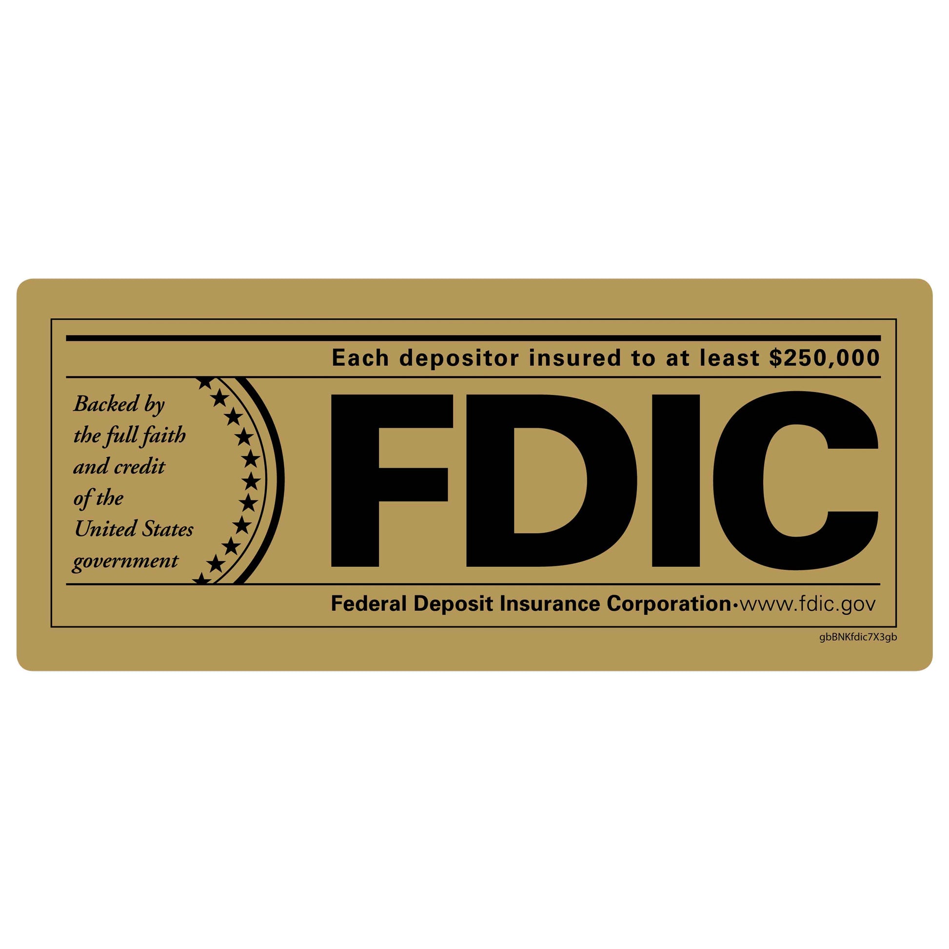 FDIC Gold and Black Decal. 7 inches by 3 inches in size.