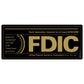 FDIC Black and Gold Decal. 7 inches by 3 inches in size. 