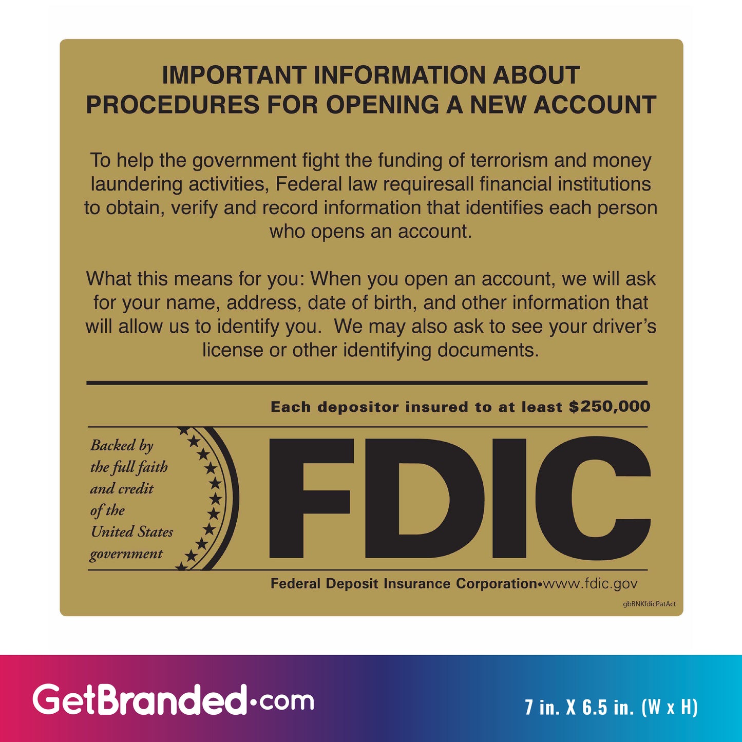 Patriot Act Plus FDIC Decal size guide.