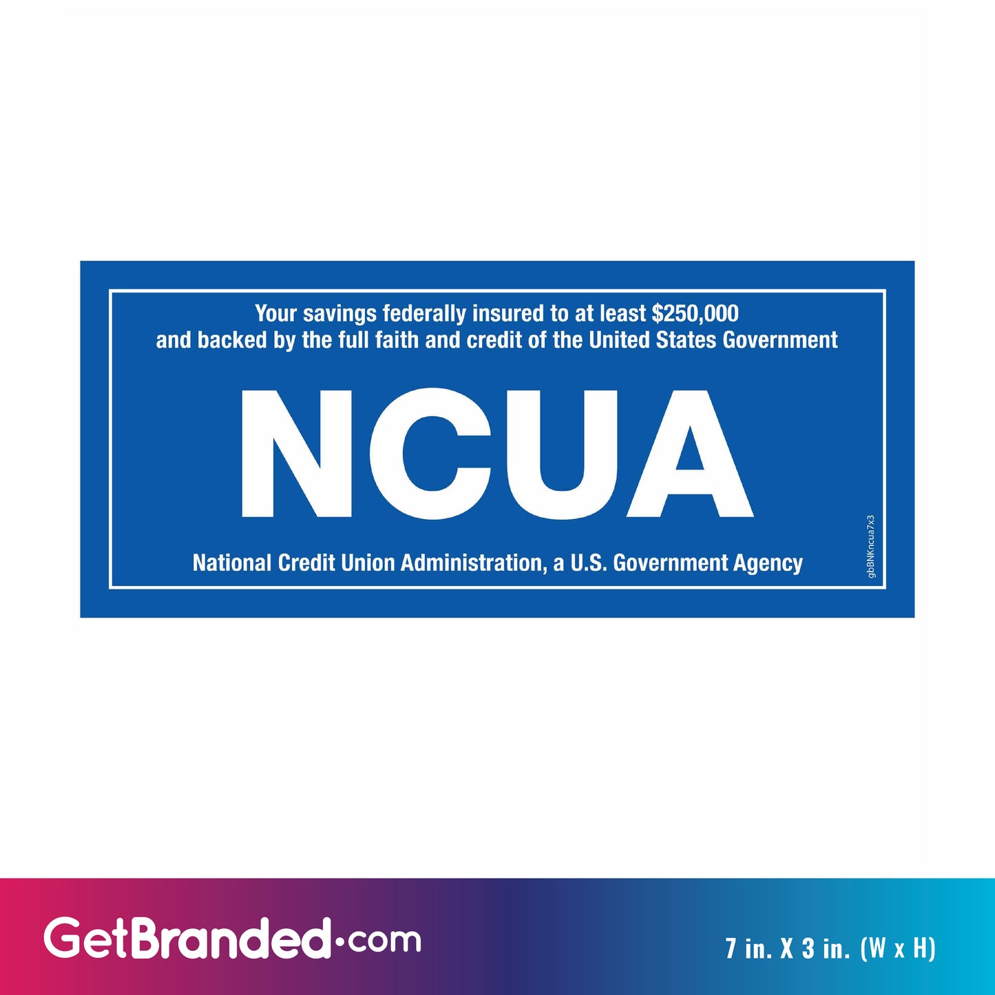 NCUA Credit Union Decal size guide.