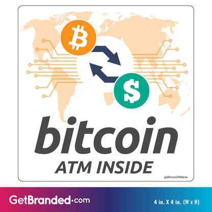 Bitcoin ATM Inside Decal with Globe size guide. 4 inches by 4 inches in size.
