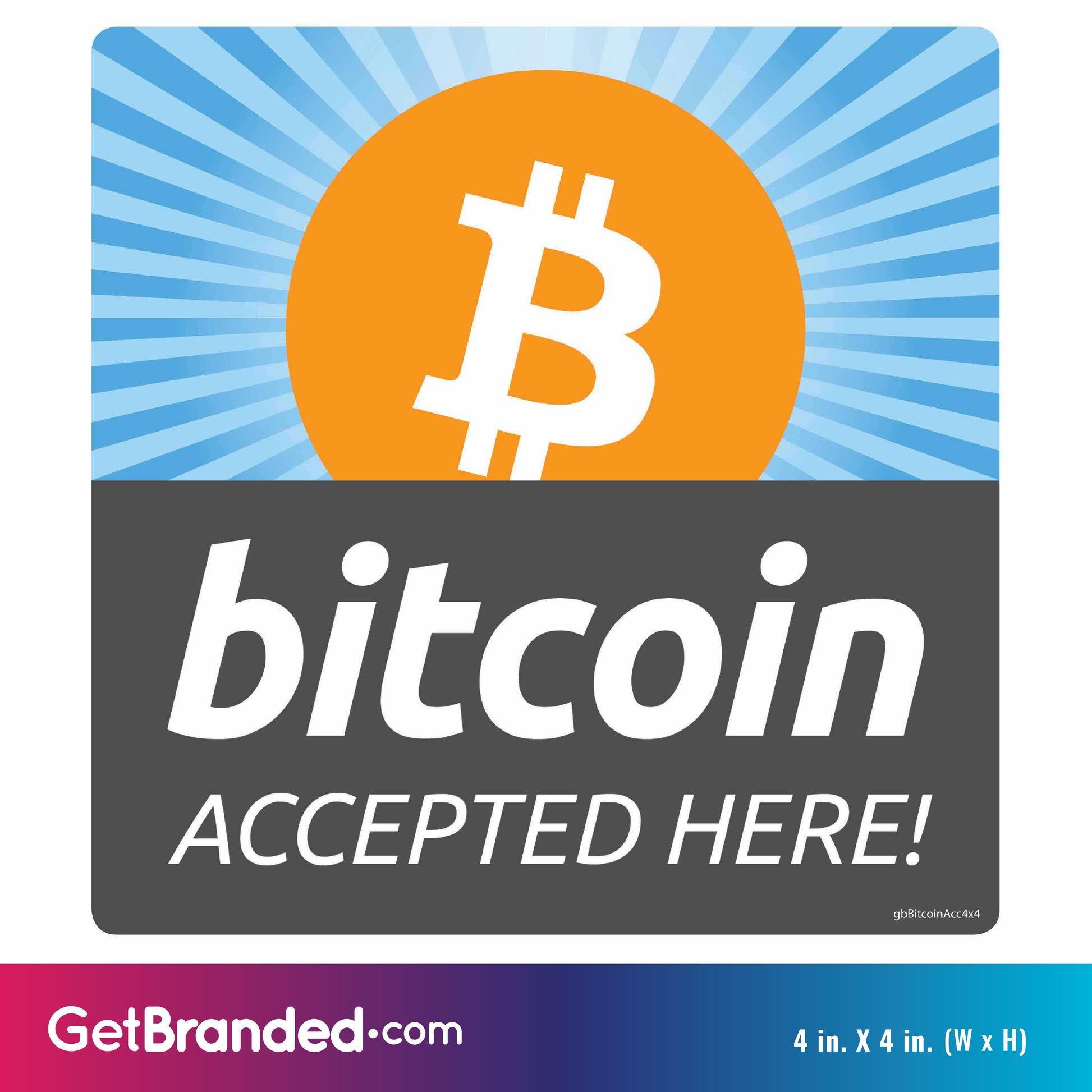 Bitcoin Accepted Here Decal size guide. 4 inches by 4 inches in size.