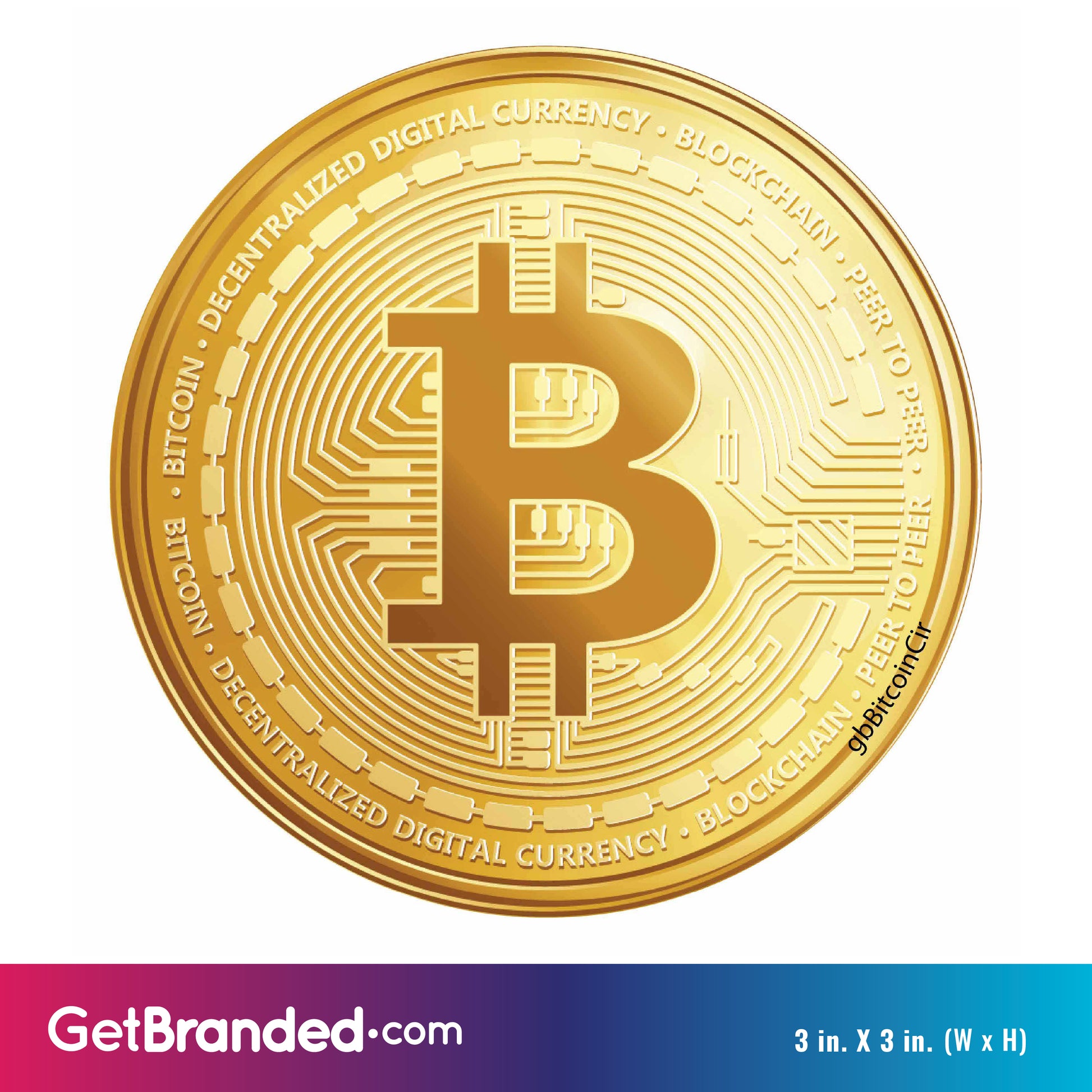 Bitcoin Circle Decal sise guide. Available iin 1 inch by 1 inch, 2 inches by 2 inches, and 3 inches by 3 inches.