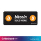 Black Bitcoin Sold Here Decal size guide.