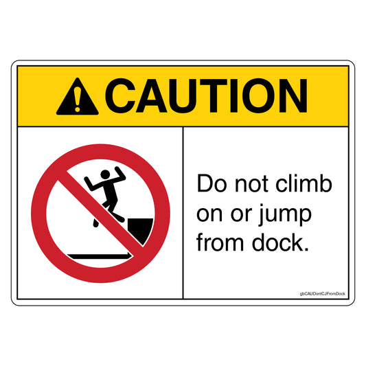 Caution Do Not Climb On or Jump From Dock Decal.